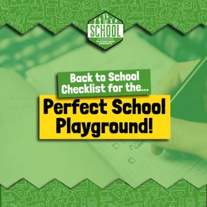 Read more about the article Back to School Checklist for the Perfect School Playground