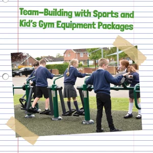 Read more about the article Team-Building with Sports and Kids’ Gym Equipment Packages