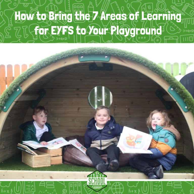 Read more about the article How to Bring the 7 Areas of Learning for EYFS to Your Playground